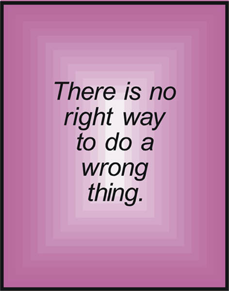 thereisnorightway
